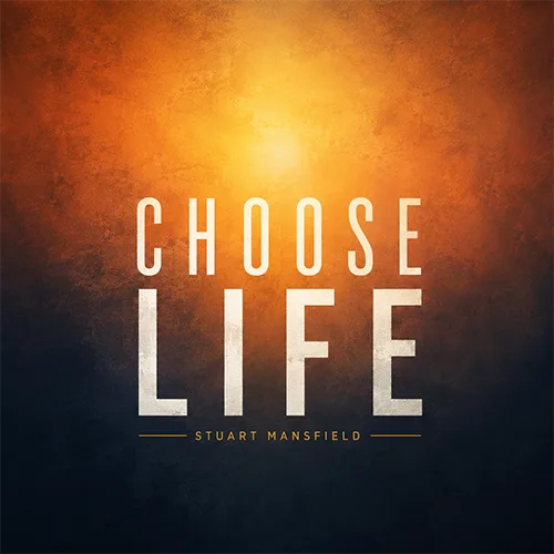 Choose Life by Stuart Mansfield – preview cover artwork