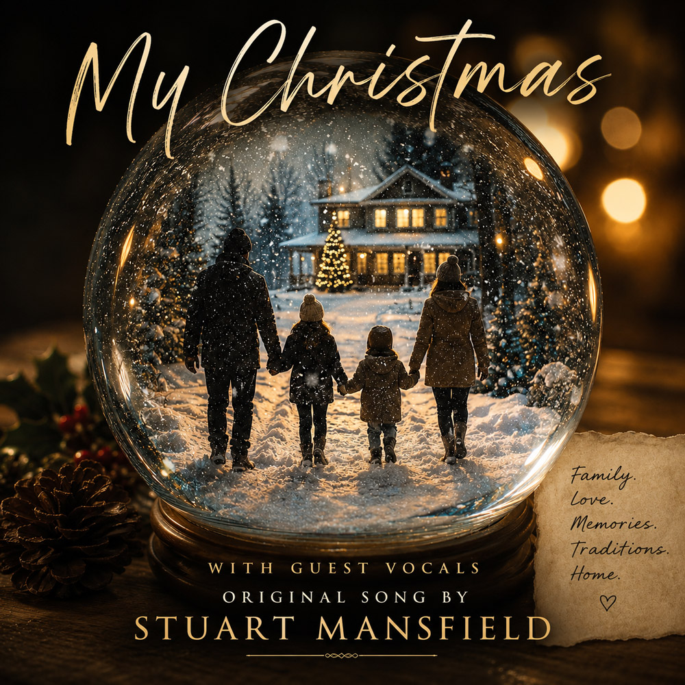 My Christmas original Christmas song by Stuart Mansfield